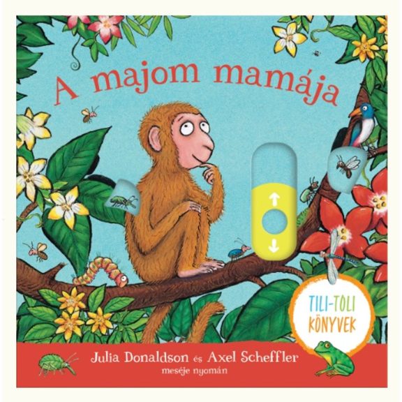 A majom mamája - tili-toli A majom mamája - tili-toli
