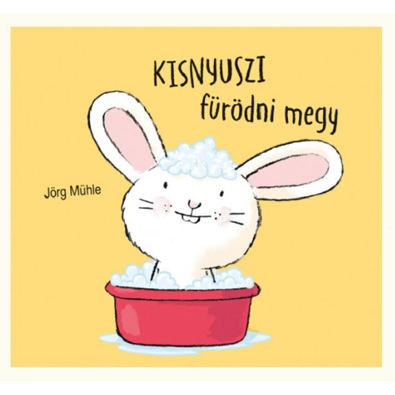 Kisnyuszi fürödni megy Kisnyuszi fürödni megy